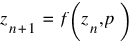 z_{n+1} ~ = ~ f(z_n, p)